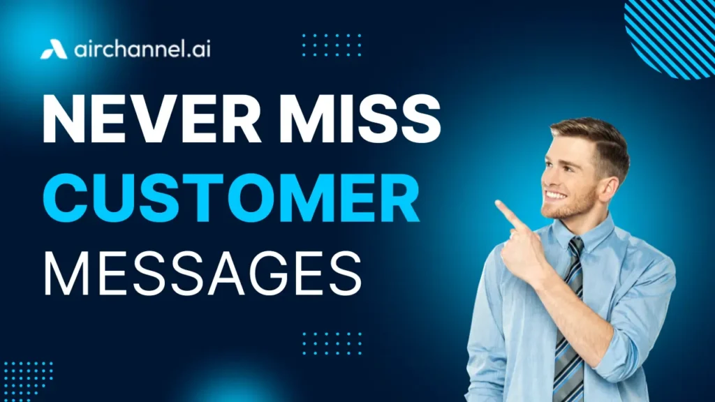 Business professional pointing at text that says “Never Miss Customer Messages,” representing unified inbox communication.